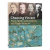Choosing Vincent