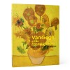 Van Gogh and the Sunflowers: A Masterpiece Examined