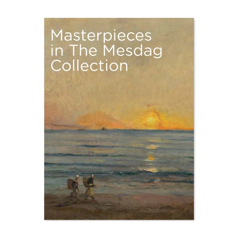 Meesterwerken in De Mesdag Collectie