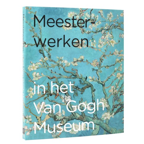 Meesterwerken in het Van Gogh Museum NL